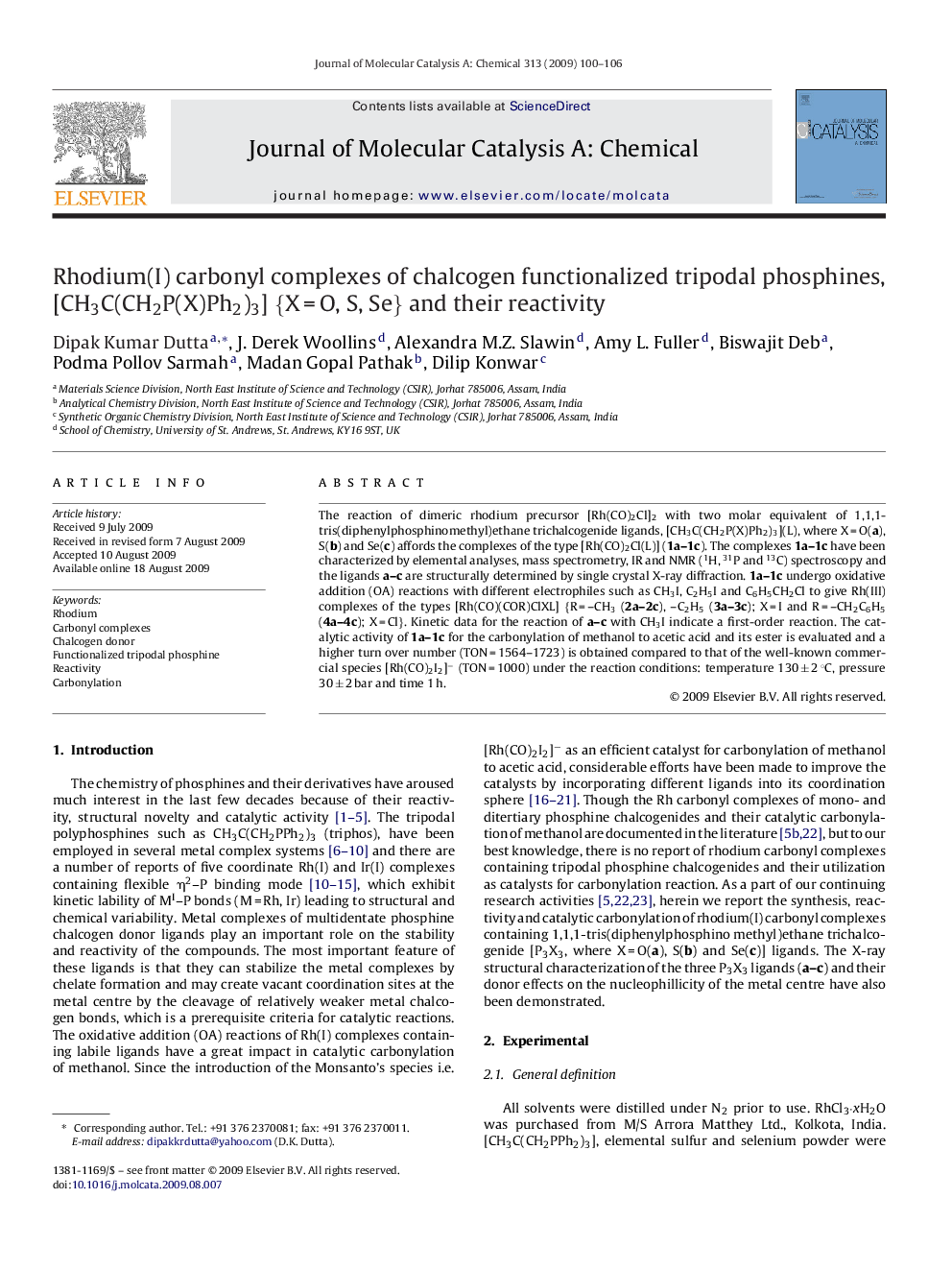 Rhodium(I) carbonyl complexes of chalcogen functionalized tripodal phosphines, [CH3C(CH2P(X)Ph2)3] {X = O, S, Se} and their reactivity