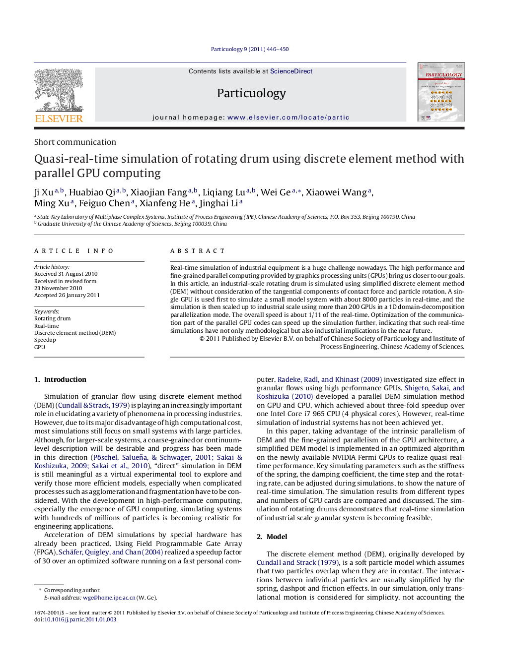 Quasi-real-time simulation of rotating drum using discrete element method with parallel GPU computing