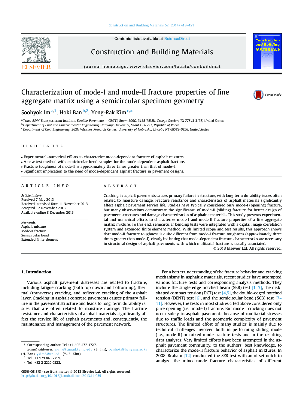 Characterization of mode-I and mode-II fracture properties of fine aggregate matrix using a semicircular specimen geometry