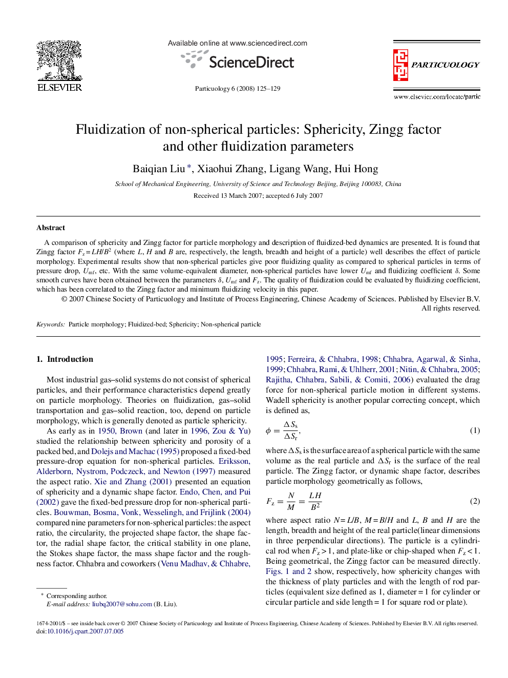 Fluidization of non-spherical particles: Sphericity, Zingg factor and other fluidization parameters