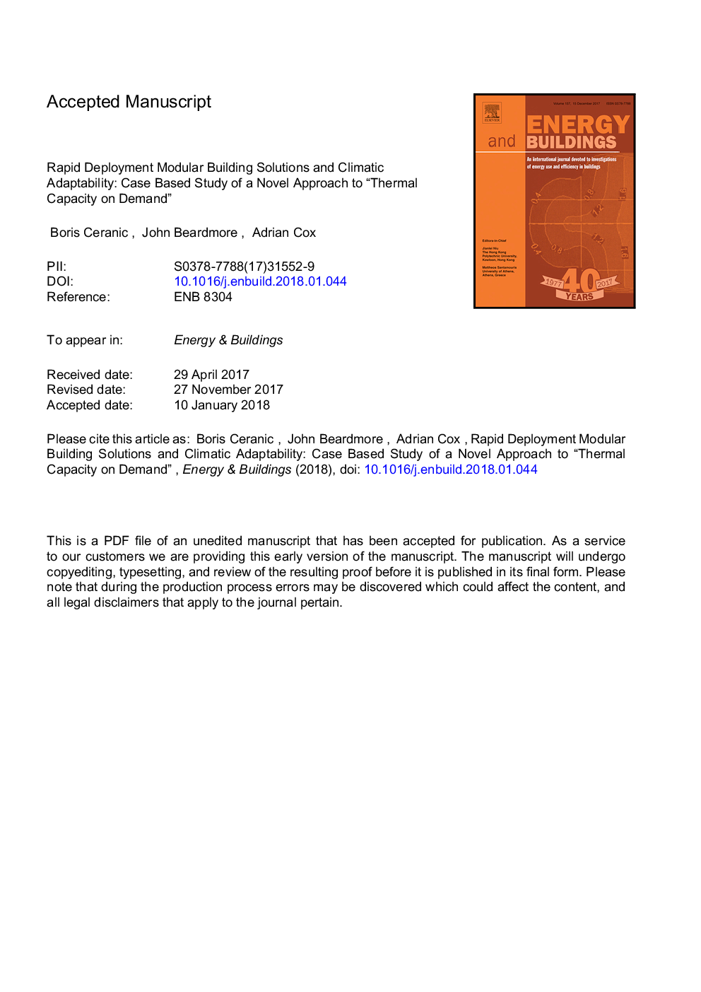 Rapid deployment modular building solutions and climatic adaptability: Case based study of a novel approach to “thermal capacity on demand”