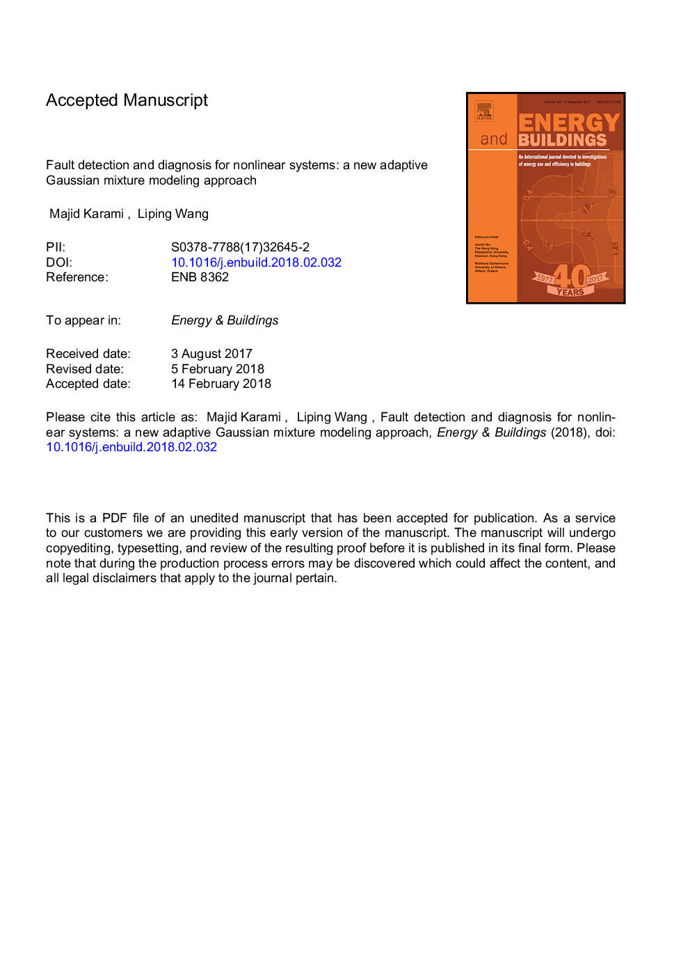 Fault detection and diagnosis for nonlinear systems: A new adaptive Gaussian mixture modeling approach