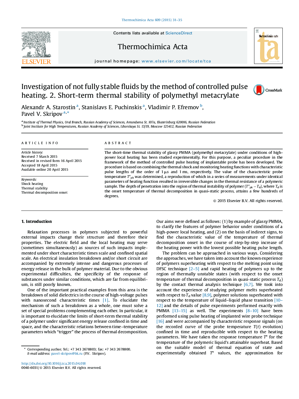 Investigation of not fully stable fluids by the method of controlled pulse heating. 2. Short-term thermal stability of polymethyl metacrylate