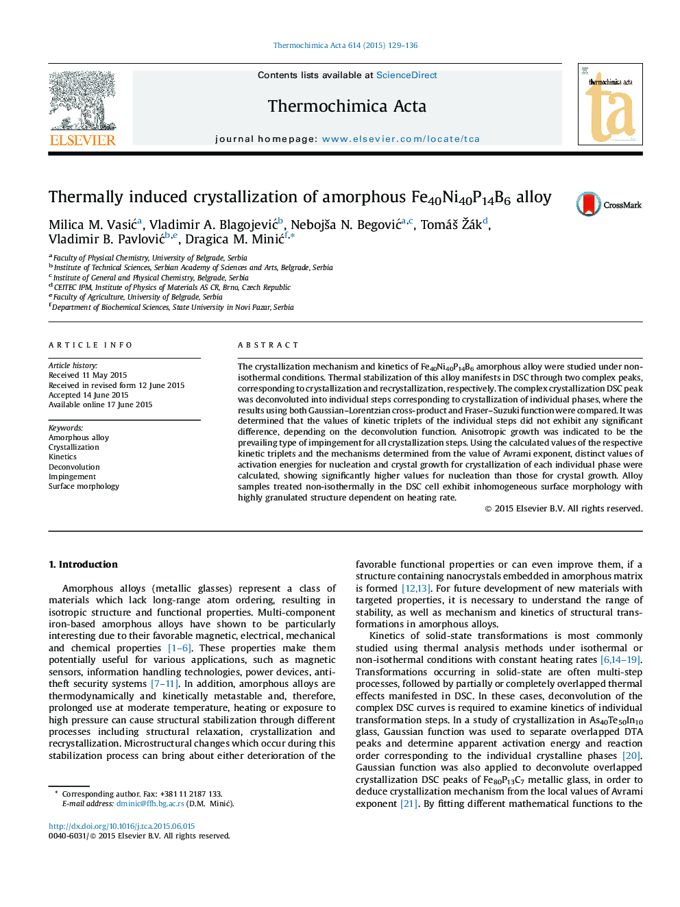 Thermally induced crystallization of amorphous Fe40Ni40P14B6 alloy