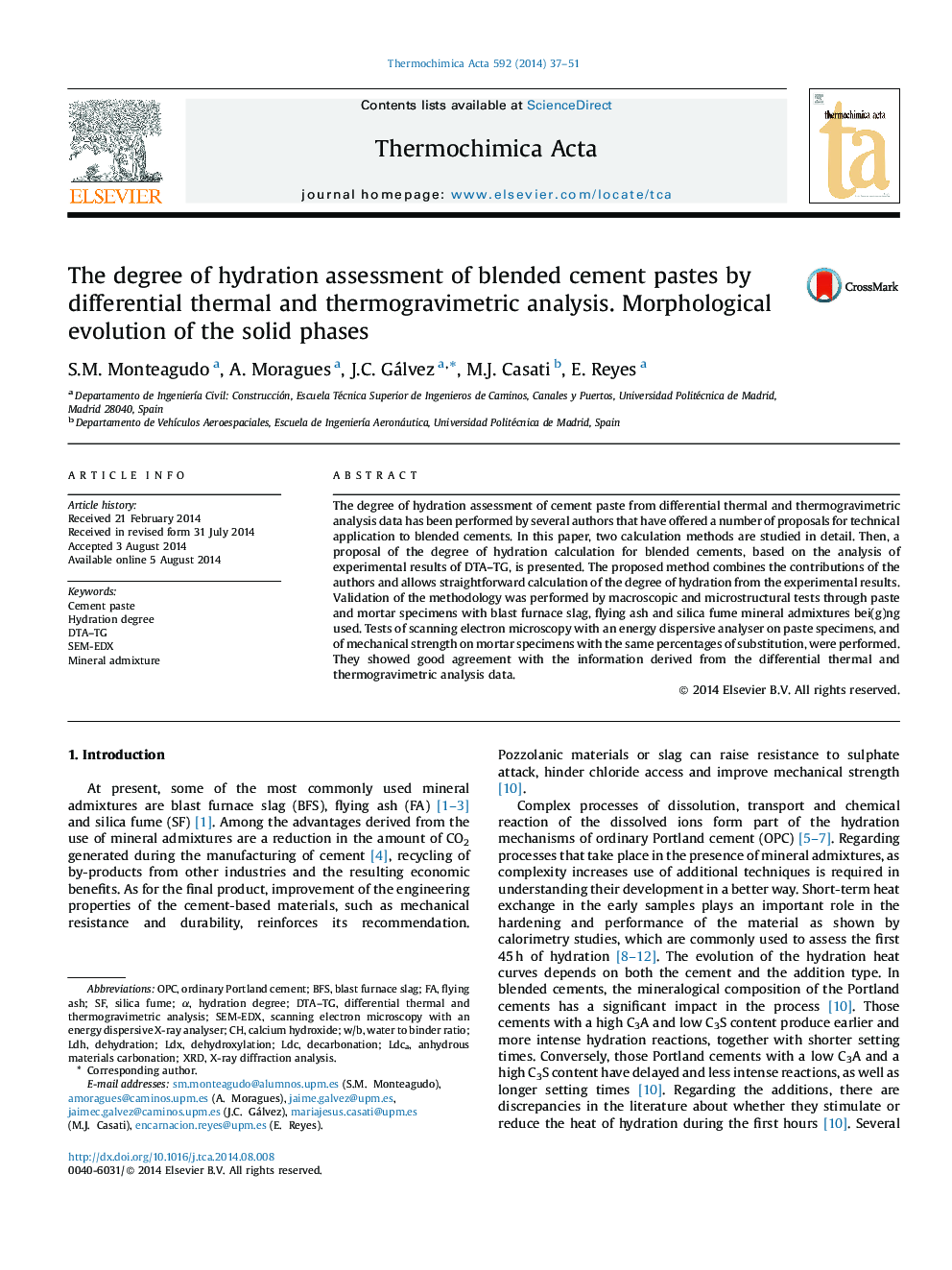 The degree of hydration assessment of blended cement pastes by differential thermal and thermogravimetric analysis. Morphological evolution of the solid phases