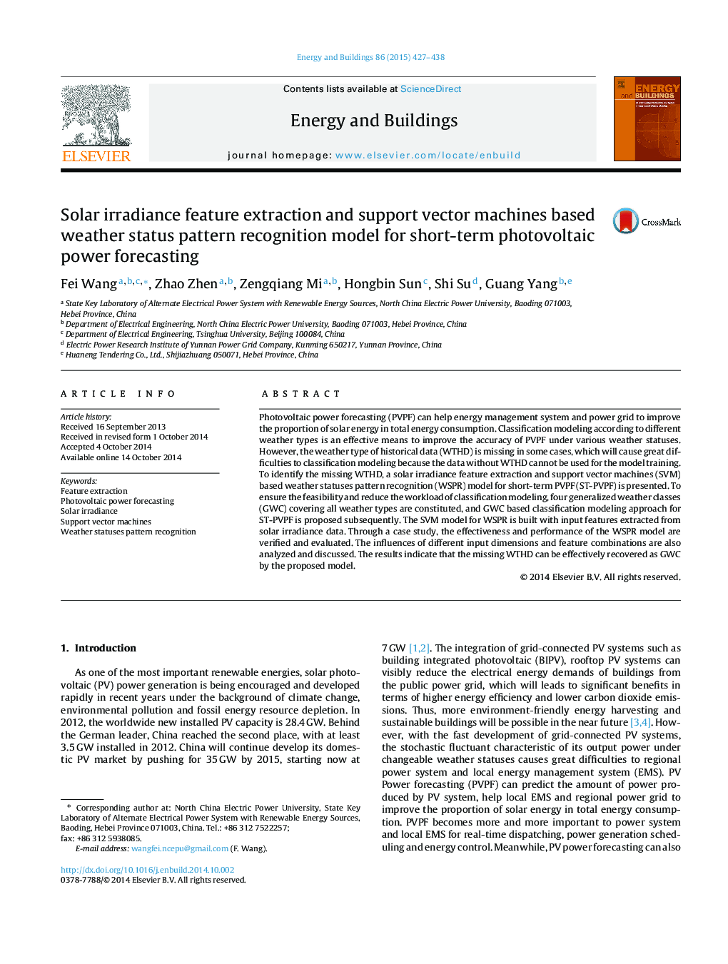 Solar irradiance feature extraction and support vector machines based weather status pattern recognition model for short-term photovoltaic power forecasting