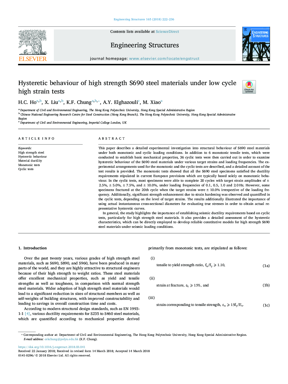 Hysteretic behaviour of high strength S690 steel materials under low cycle high strain tests