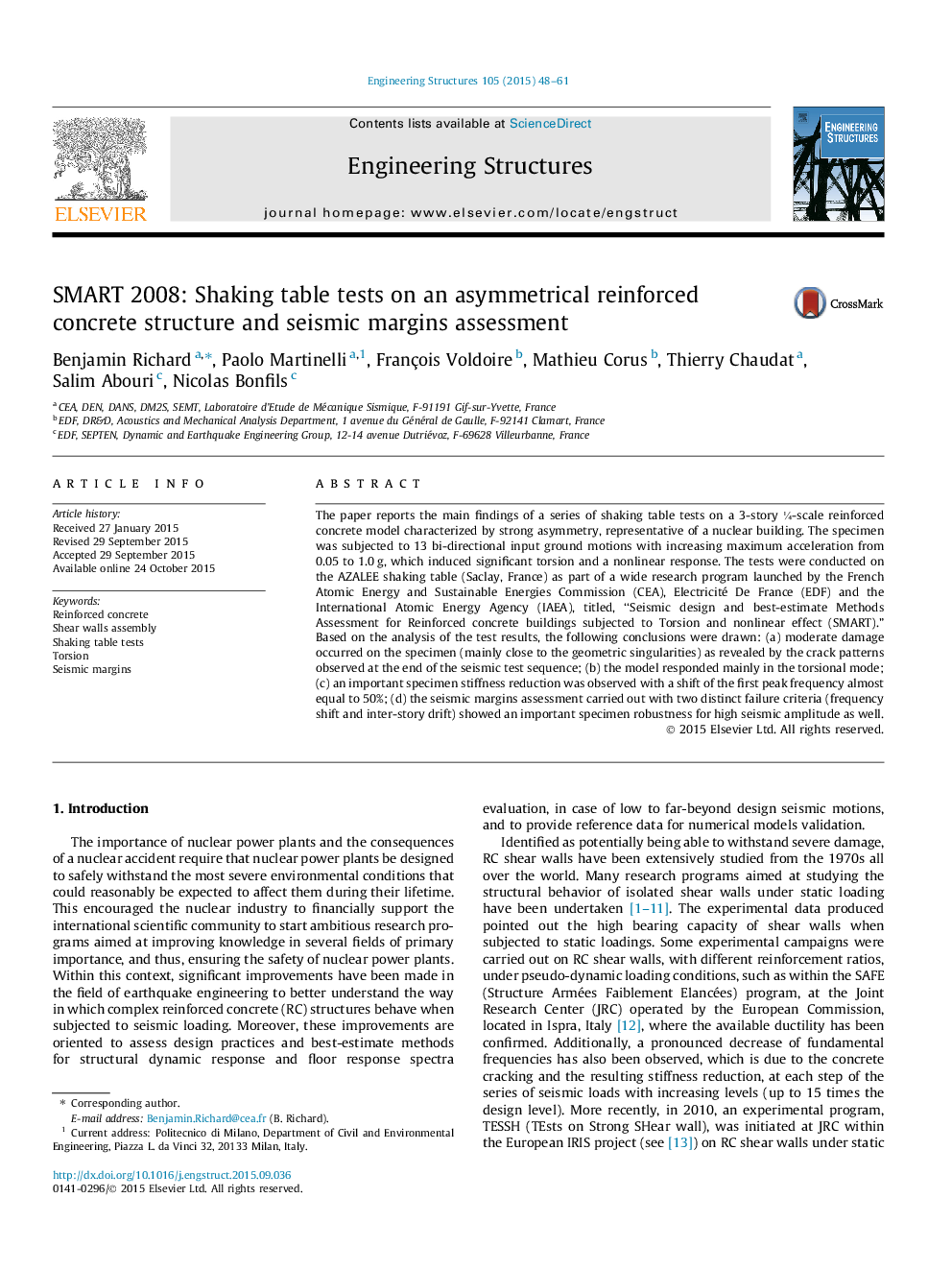 SMART 2008: Shaking table tests on an asymmetrical reinforced concrete structure and seismic margins assessment