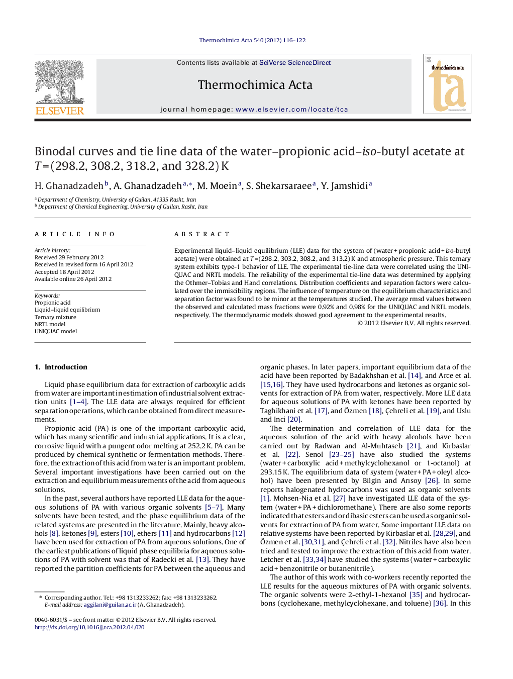 Binodal curves and tie line data of the water–propionic acid–iso-butyl acetate at T = (298.2, 308.2, 318.2, and 328.2) K