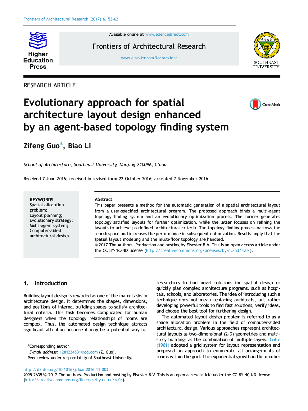 Evolutionary approach for spatial architecture layout design enhanced by an agent-based topology finding system