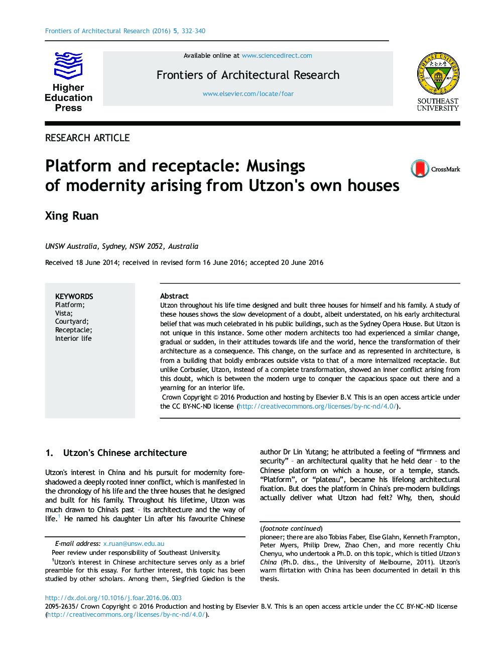 Platform and receptacle: Musings of modernity arising from Utzon×³s own houses