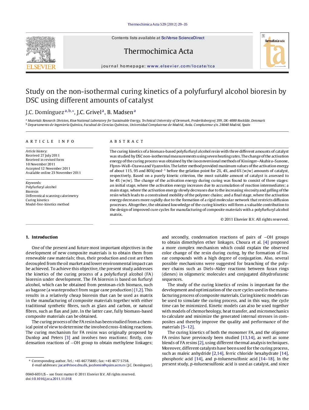 Study on the non-isothermal curing kinetics of a polyfurfuryl alcohol bioresin by DSC using different amounts of catalyst