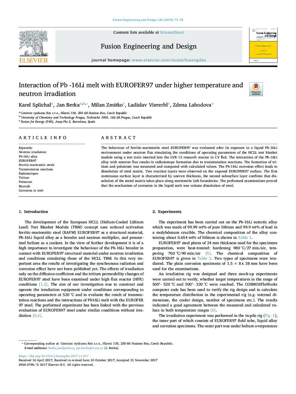 Interaction of Pb -16Li melt with EUROFER97 under higher temperature and neutron irradiation