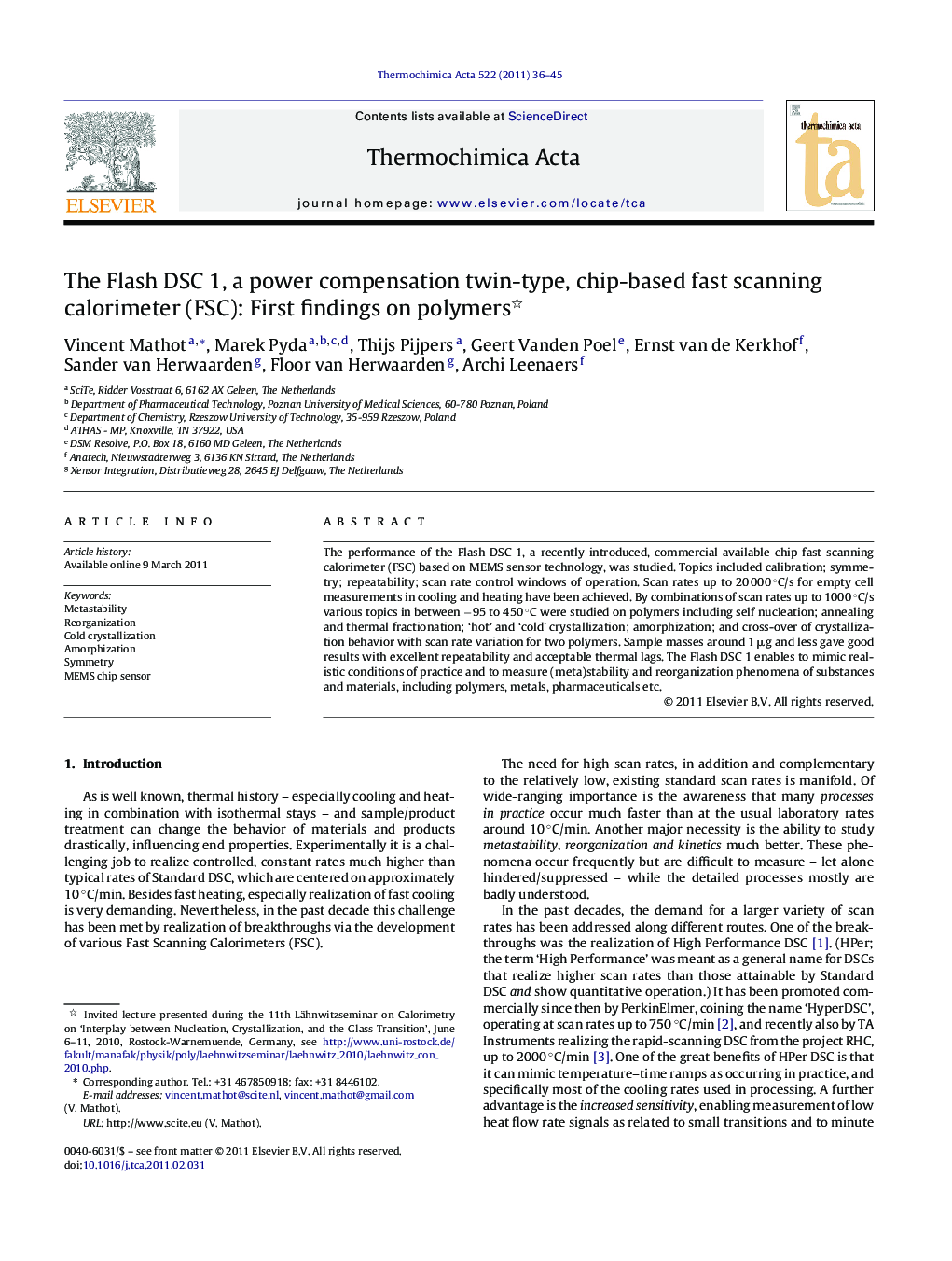 The Flash DSC 1, a power compensation twin-type, chip-based fast scanning calorimeter (FSC): First findings on polymers 