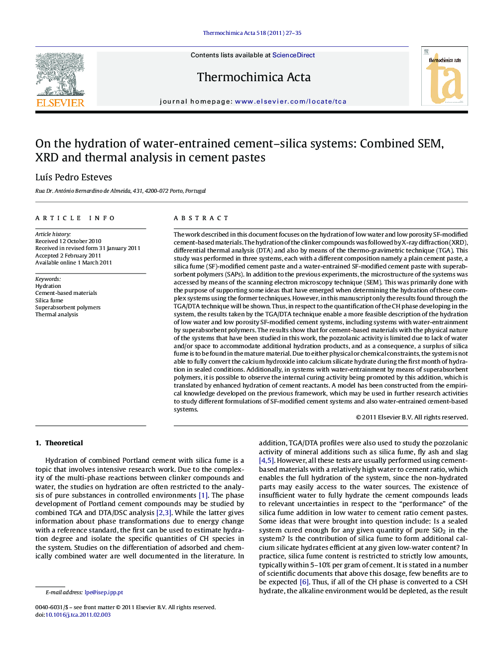 On the hydration of water-entrained cement–silica systems: Combined SEM, XRD and thermal analysis in cement pastes