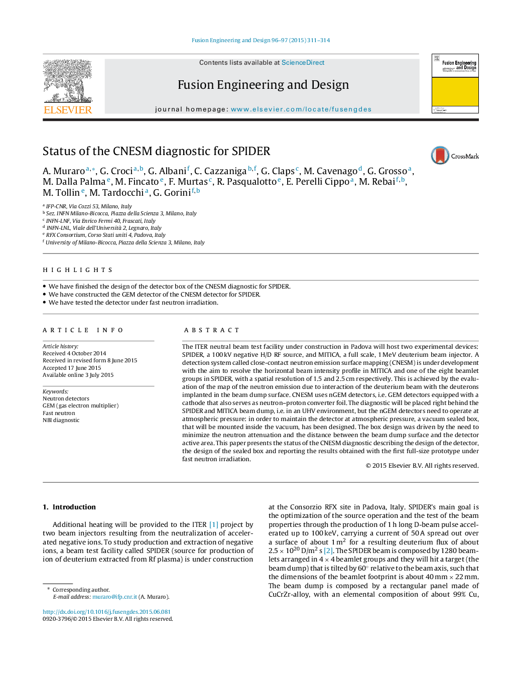 Status of the CNESM diagnostic for SPIDER