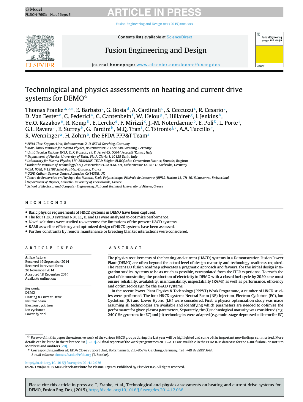 Technological and physics assessments on heating and current drive systems for DEMO