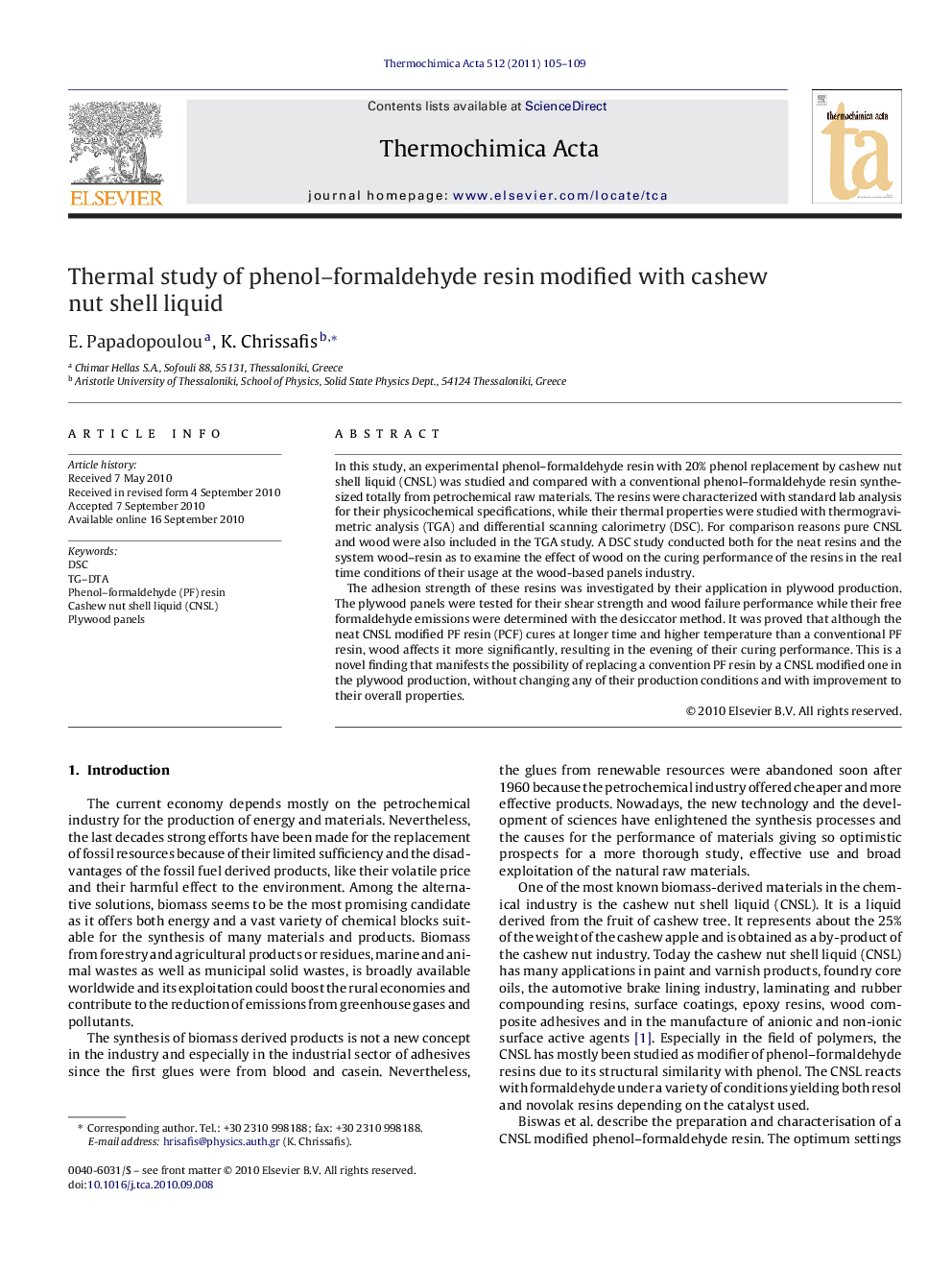عکس صفحه اول مقاله: Thermal study of phenol–formaldehyde resin modified with cashew nut shell liquid Thermal study of phenol–formaldehyde resin modified with cashew nut shell liquid