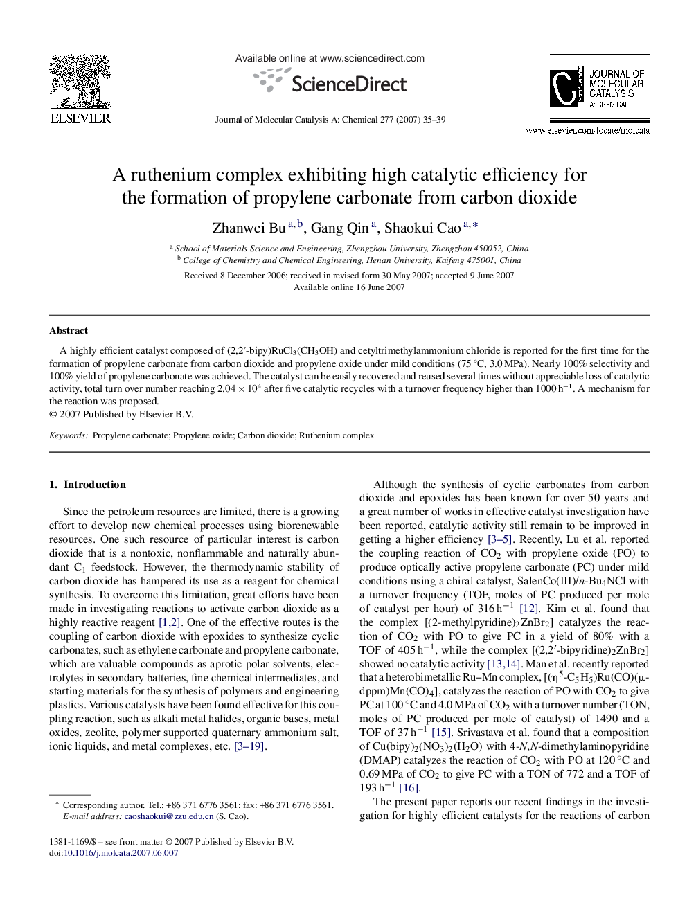 A ruthenium complex exhibiting high catalytic efficiency for the formation of propylene carbonate from carbon dioxide