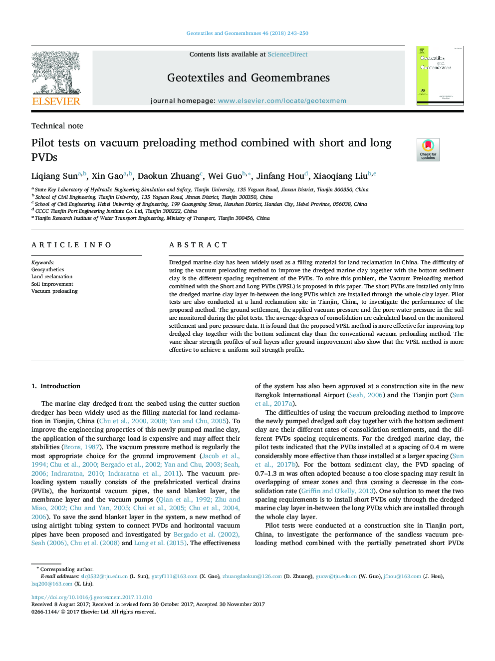 Pilot tests on vacuum preloading method combined with short and long PVDs