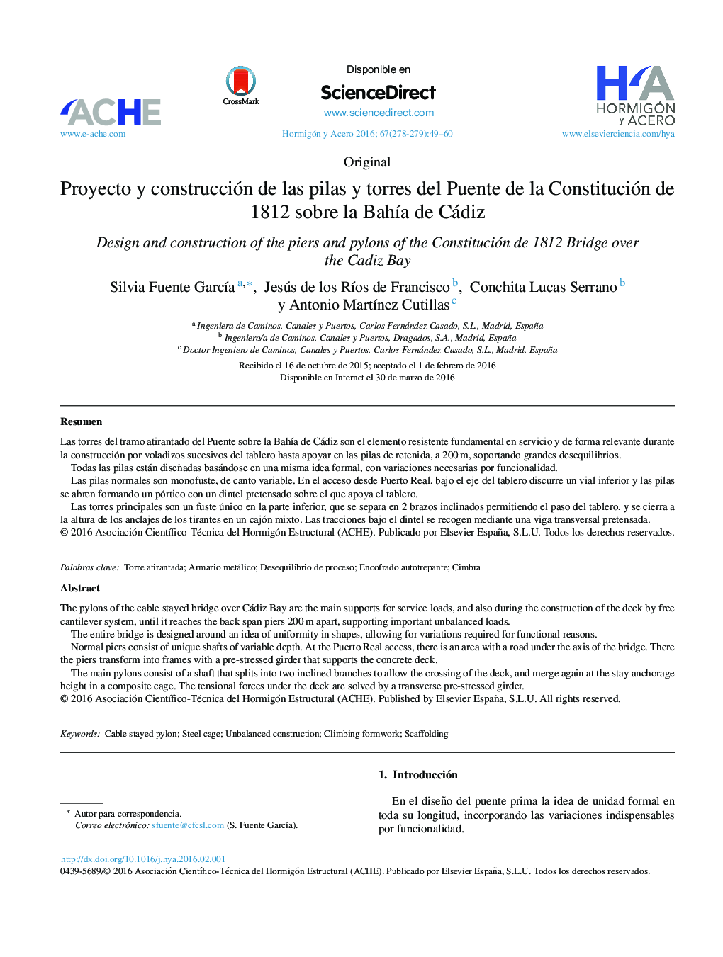 Proyecto y construcción de las pilas y torres del Puente de la Constitución de 1812 sobre la BahÃ­a de Cádiz