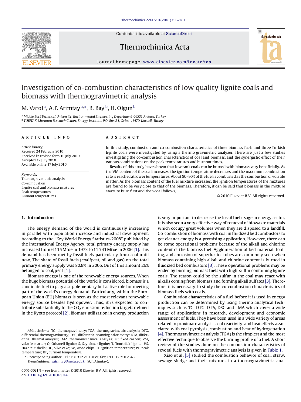 Investigation of co-combustion characteristics of low quality lignite coals and biomass with thermogravimetric analysis