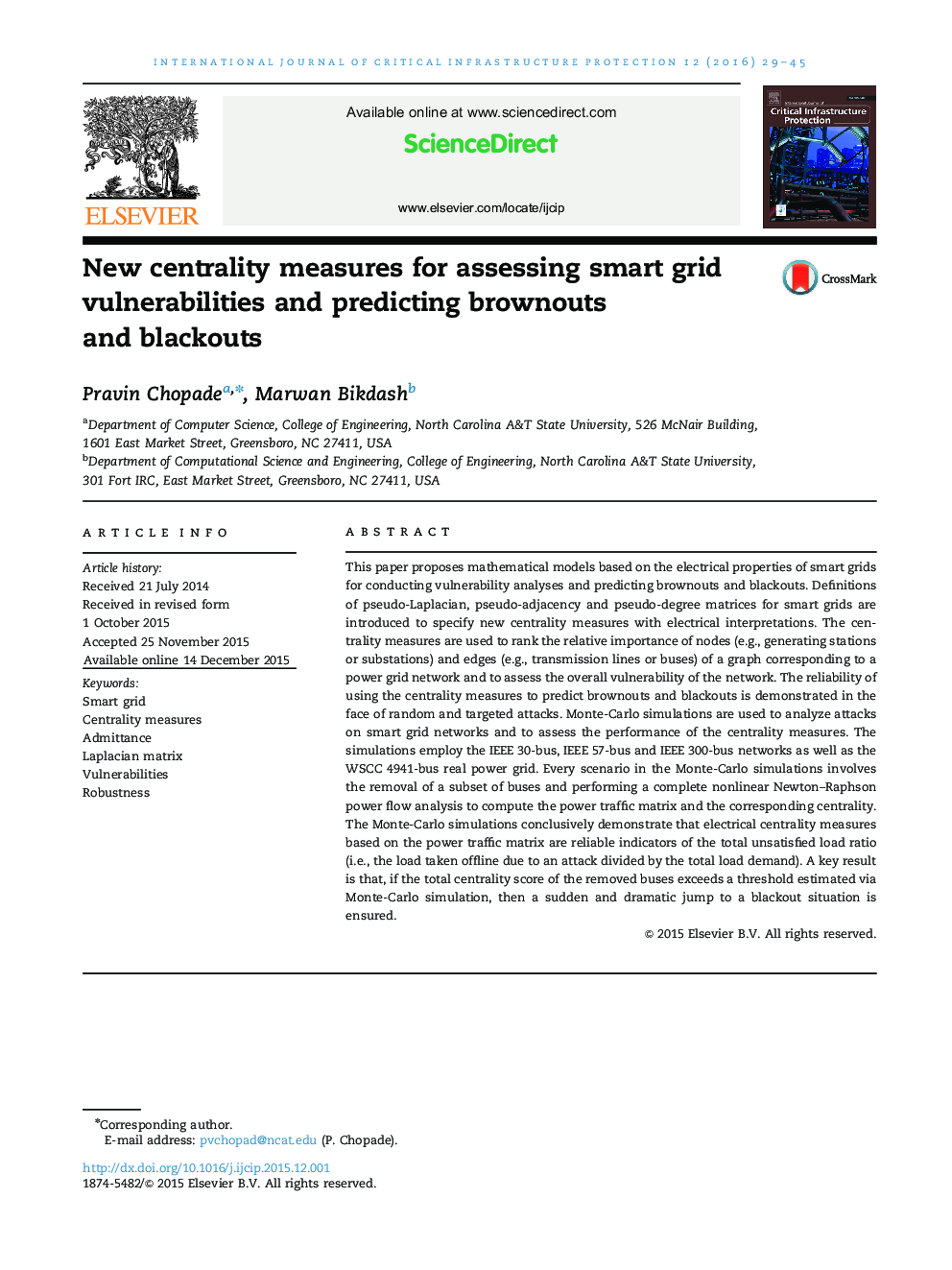 New centrality measures for assessing smart grid vulnerabilities and predicting brownouts and blackouts