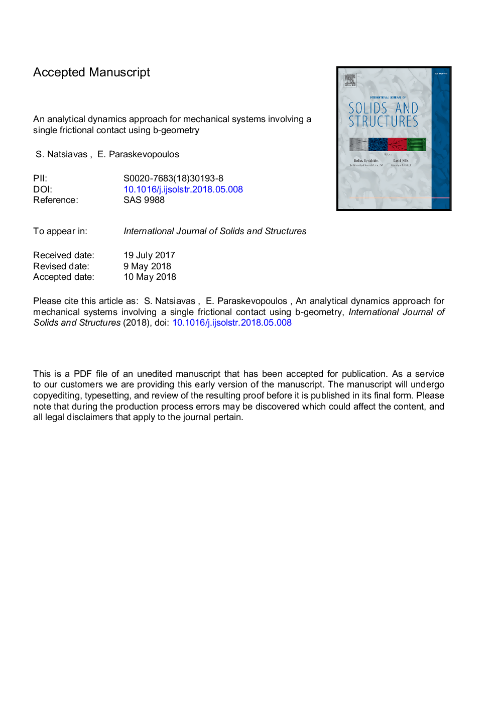 An analytical dynamics approach for mechanical systems involving a single frictional contact using b-geometry