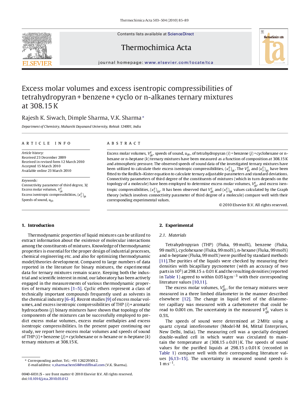 Excess molar volumes and excess isentropic compressibilities of tetrahydropyran + benzene + cyclo or n-alkanes ternary mixtures at 308.15 K