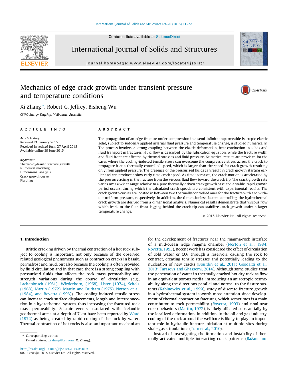 Mechanics of edge crack growth under transient pressure and temperature conditions