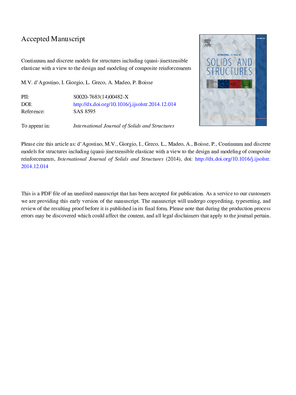 Continuum and discrete models for structures including (quasi-) inextensible elasticae with a view to the design and modeling of composite reinforcements