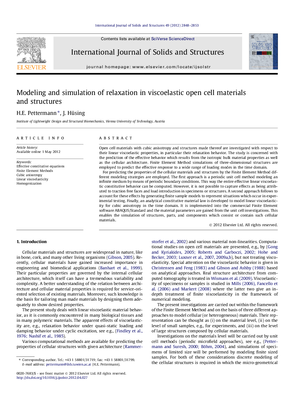 Modeling and simulation of relaxation in viscoelastic open cell materials and structures