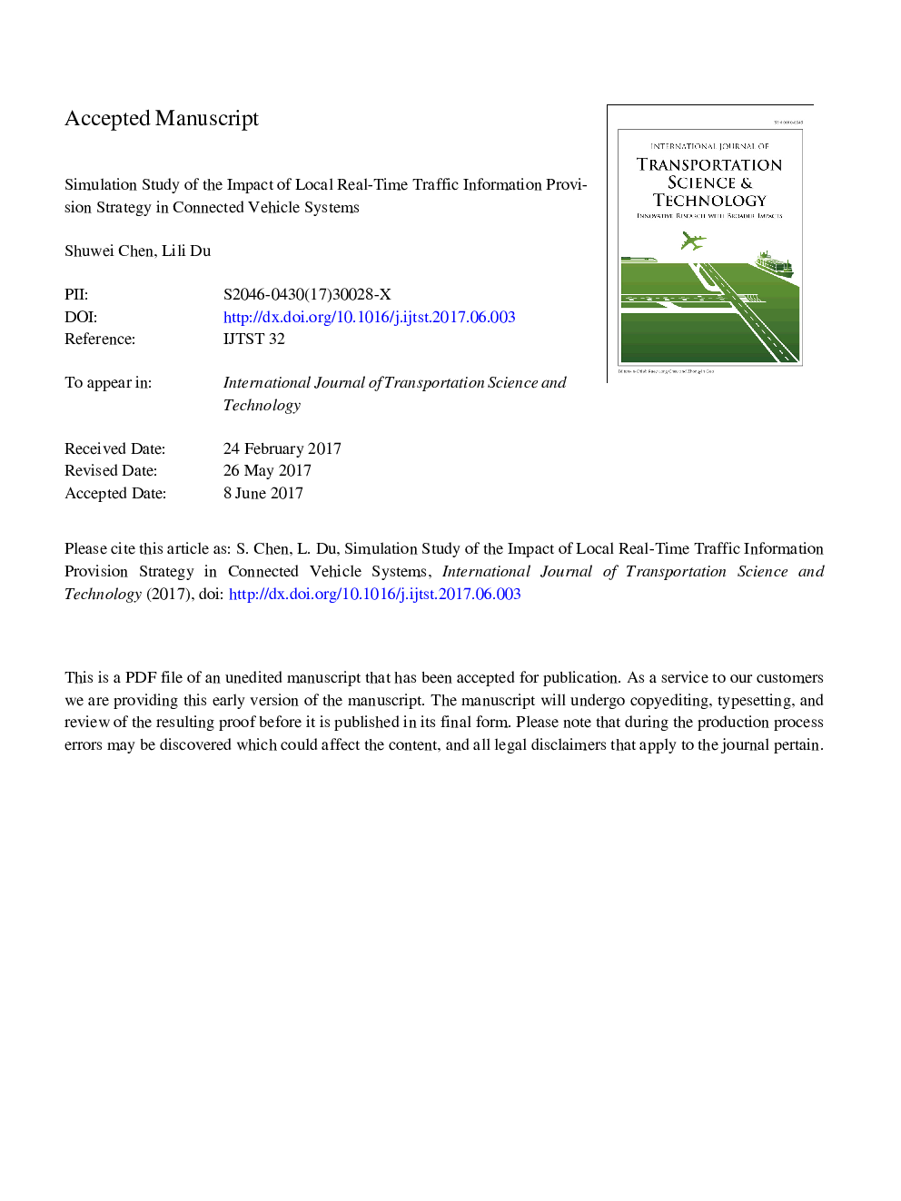 Simulation study of the impact of local real-time traffic information provision strategy in connected vehicle systems