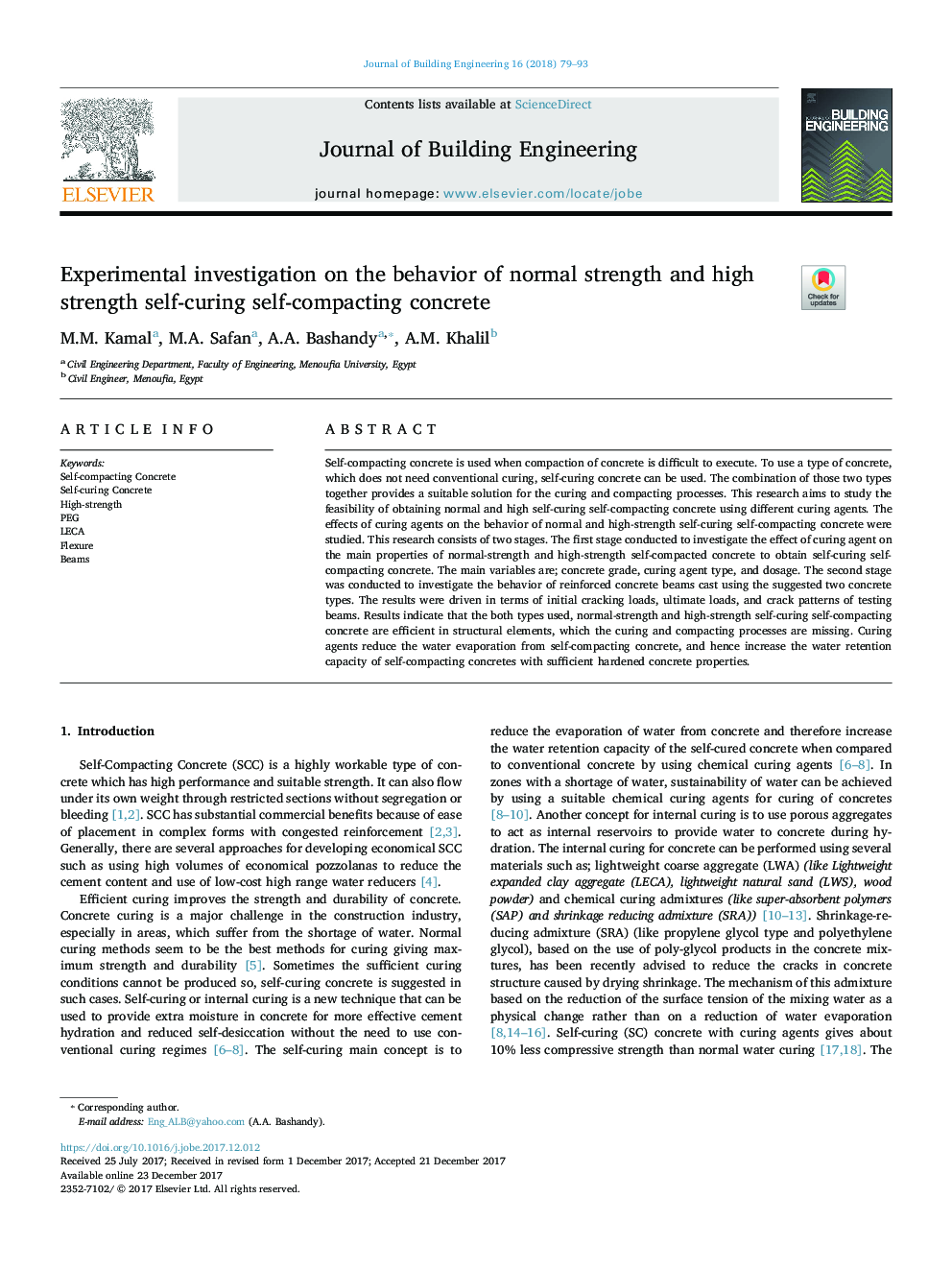 Experimental investigation on the behavior of normal strength and high strength self-curing self-compacting concrete