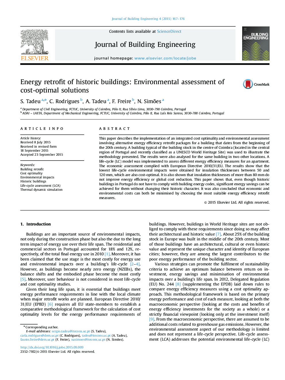تکمیل انرژی ساختمان های تاریخی: ارزیابی محیط زیست از راه حل های بهینه هزینه 