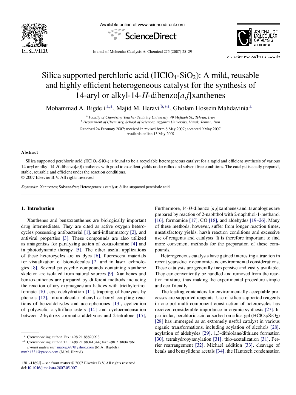 Silica supported perchloric acid (HClO4-SiO2): A mild, reusable and highly efficient heterogeneous catalyst for the synthesis of 14-aryl or alkyl-14-H-dibenzo[a,j]xanthenes