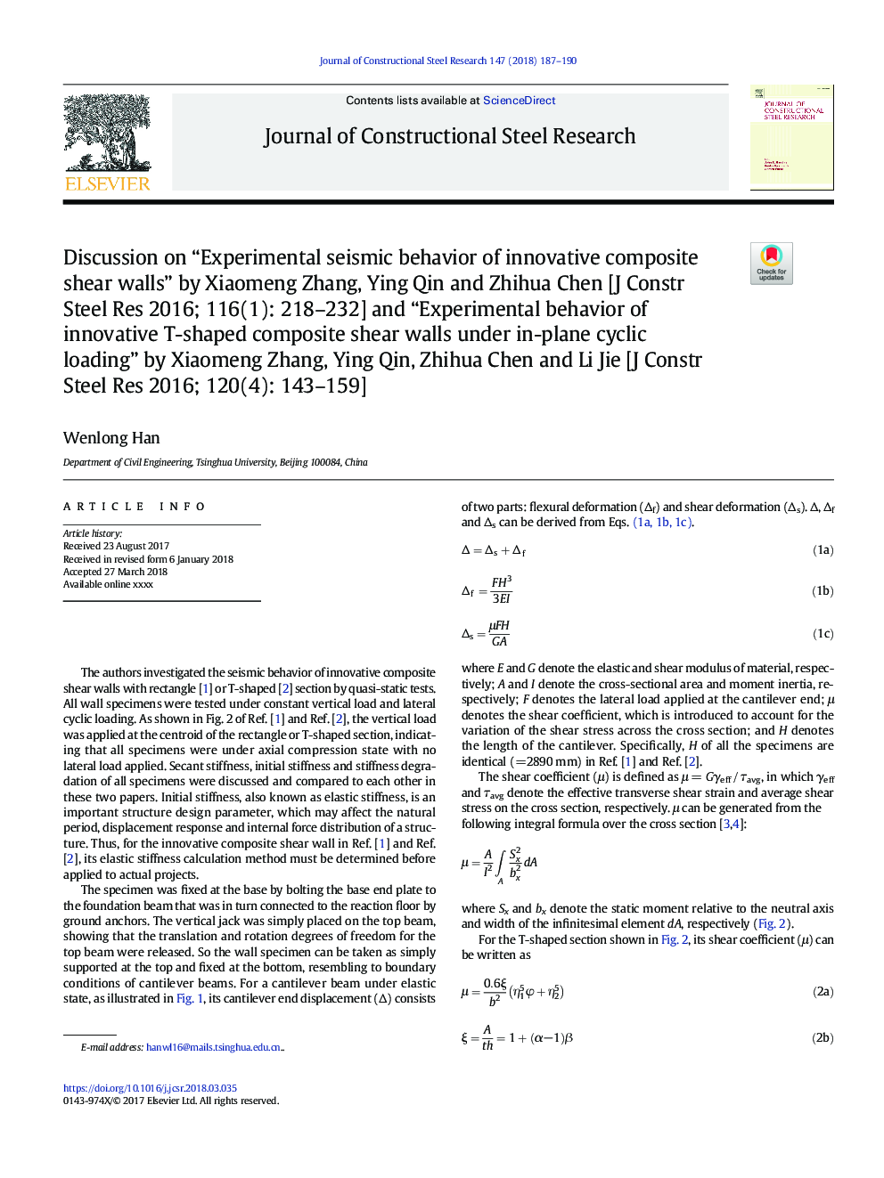 Discussion on “Experimental seismic behavior of innovative composite shear walls” by Xiaomeng Zhang, Ying Qin and Zhihua Chen [J Constr Steel Res 2016; 116(1): 218-232] and “Experimental behavior of innovative T-shaped composite shear walls under in-plane