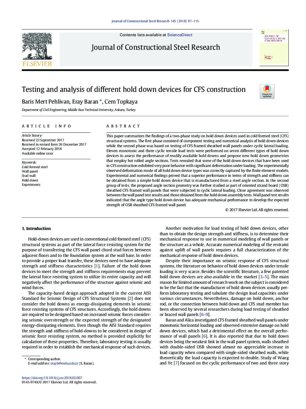 Testing and analysis of different hold down devices for CFS construction