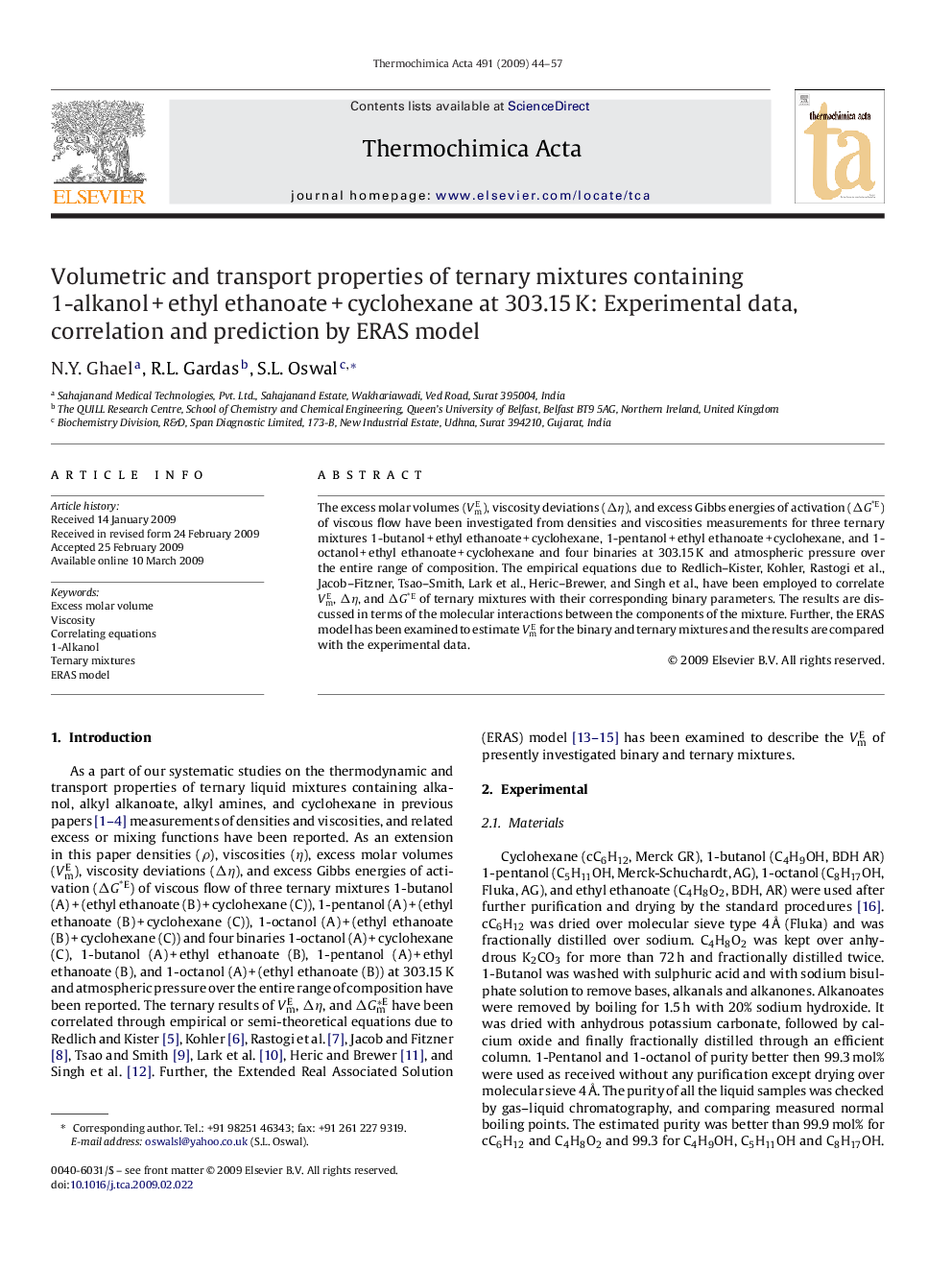 Volumetric and transport properties of ternary mixtures containing 1-alkanolÂ +Â ethyl ethanoateÂ +Â cyclohexane at 303.15Â K: Experimental data, correlation and prediction by ERAS model