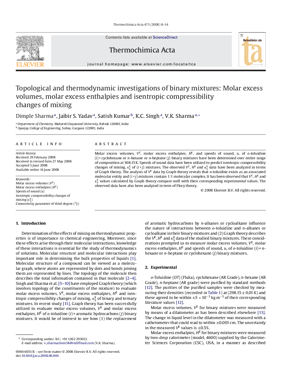 Topological and thermodynamic investigations of binary mixtures: Molar excess volumes, molar excess enthalpies and isentropic compressibility changes of mixing