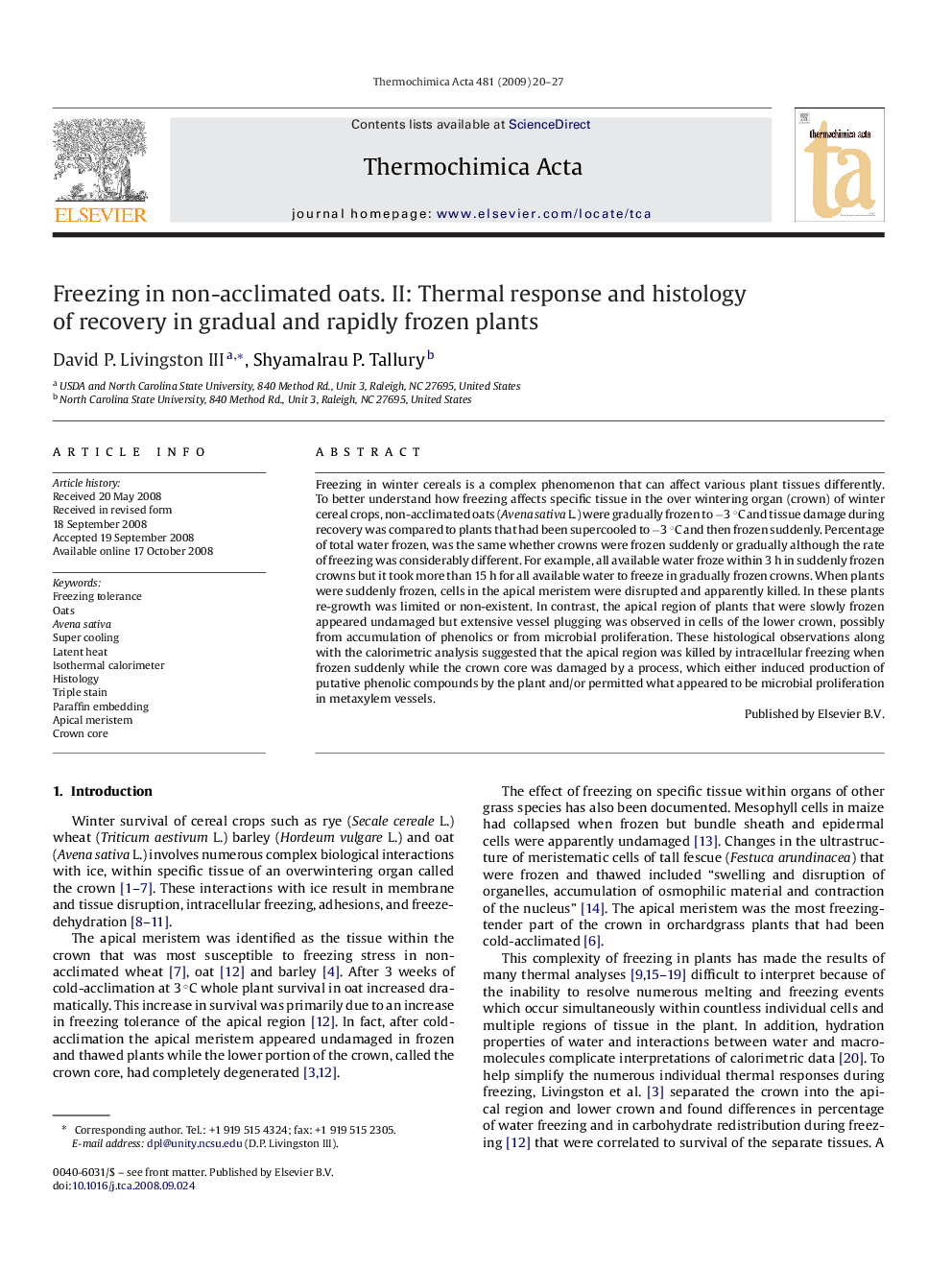 Freezing in non-acclimated oats. II: Thermal response and histology of recovery in gradual and rapidly frozen plants