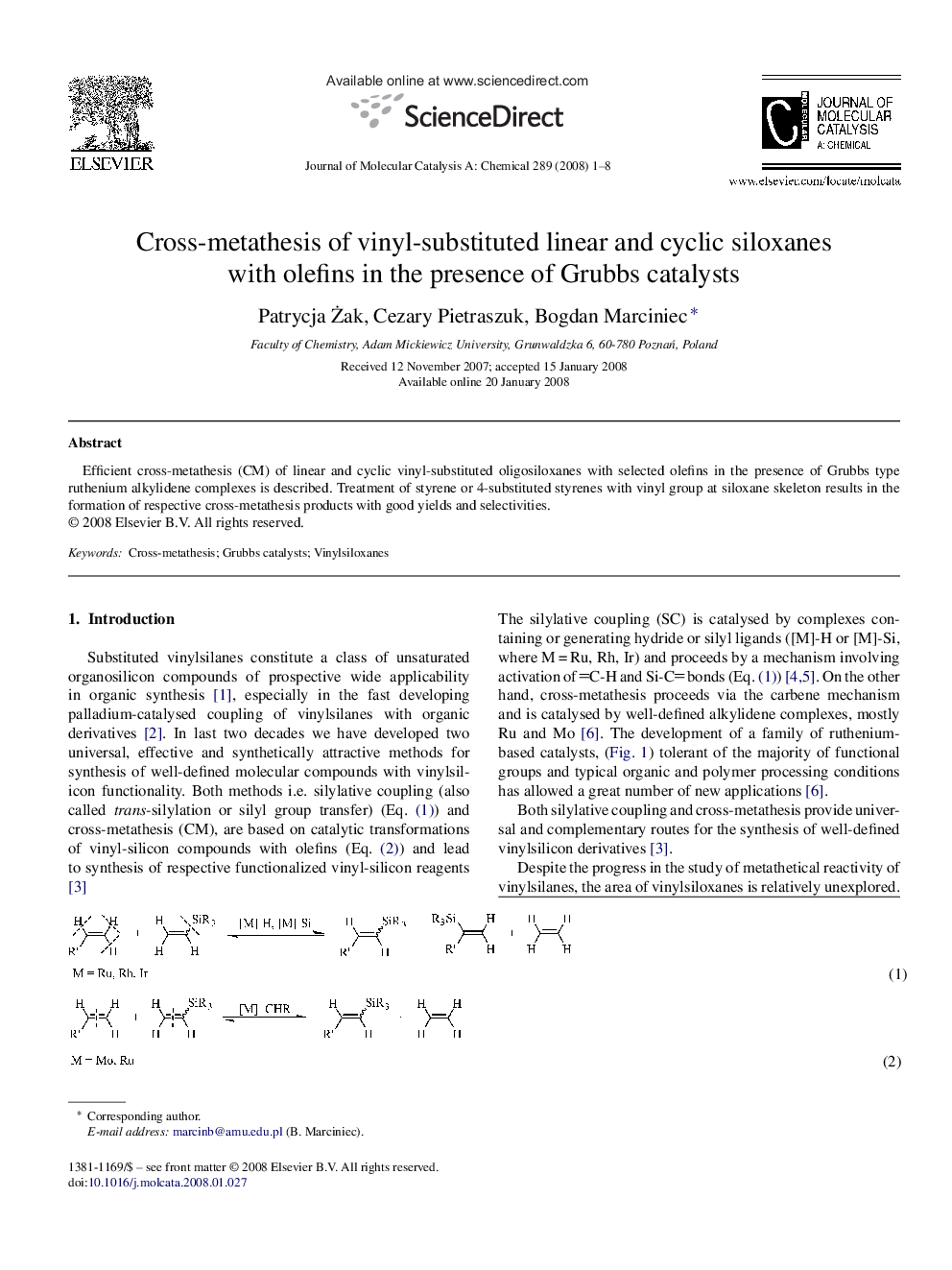 Cross-metathesis of vinyl-substituted linear and cyclic siloxanes with olefins in the presence of Grubbs catalysts