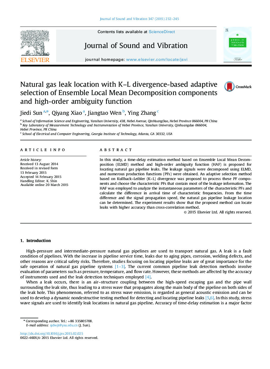 عکس صفحه اول مقاله: Natural gas leak location with K-L divergence-based adaptive selection of Ensemble Local Mean Decomposition components and high-order ambiguity function Natural gas leak location with K-L divergence-based adaptive selection of Ensemble Local Mean Decomposition components and high-order ambiguity function