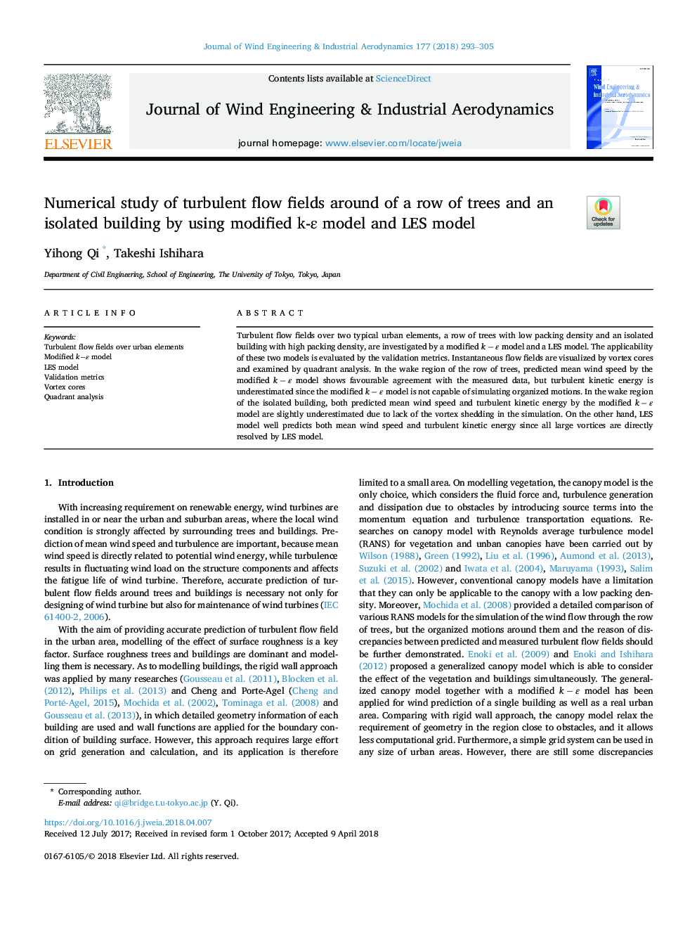 Numerical study of turbulent flow fields around of a row of trees and an isolated building by using modified k-Îµ model and LES model