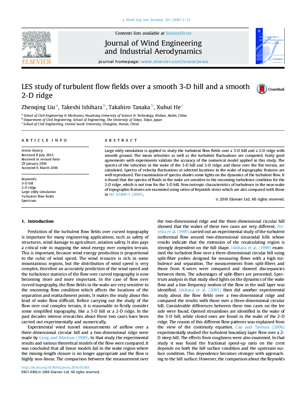 LES study of turbulent flow fields over a smooth 3-D hill and a smooth 2-D ridge