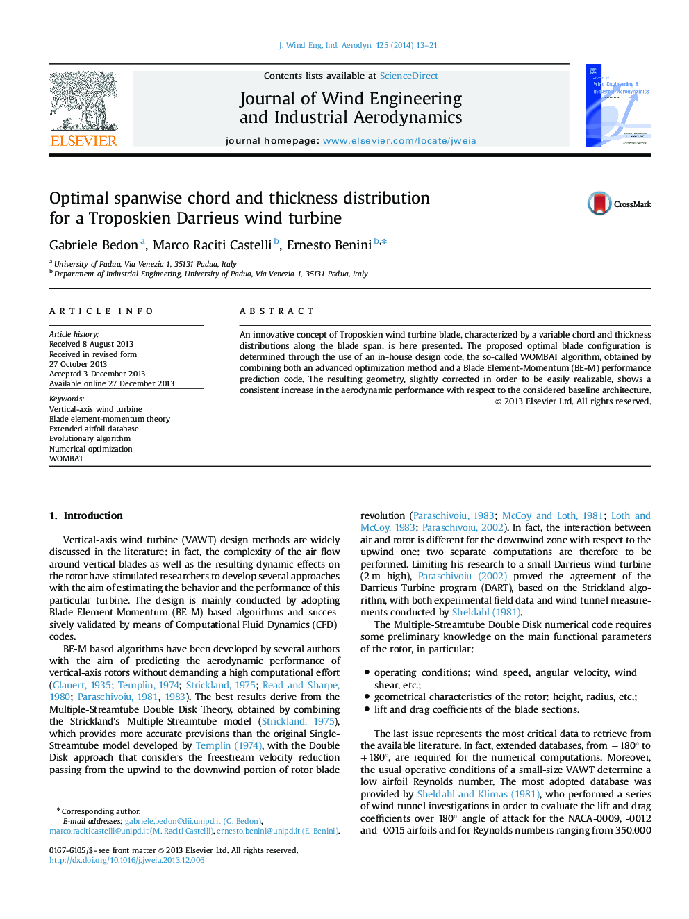 Optimal spanwise chord and thickness distribution for a Troposkien Darrieus wind turbine