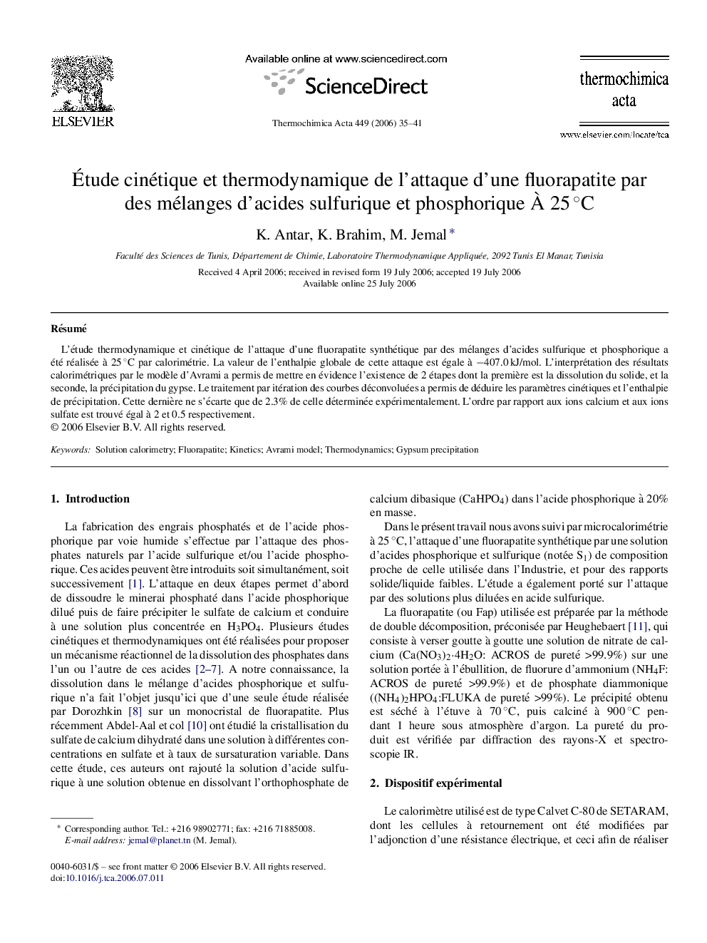 Étude cinétique et thermodynamique de l’attaque d’une fluorapatite par des mélanges d’acides sulfurique et phosphorique À 25 °C