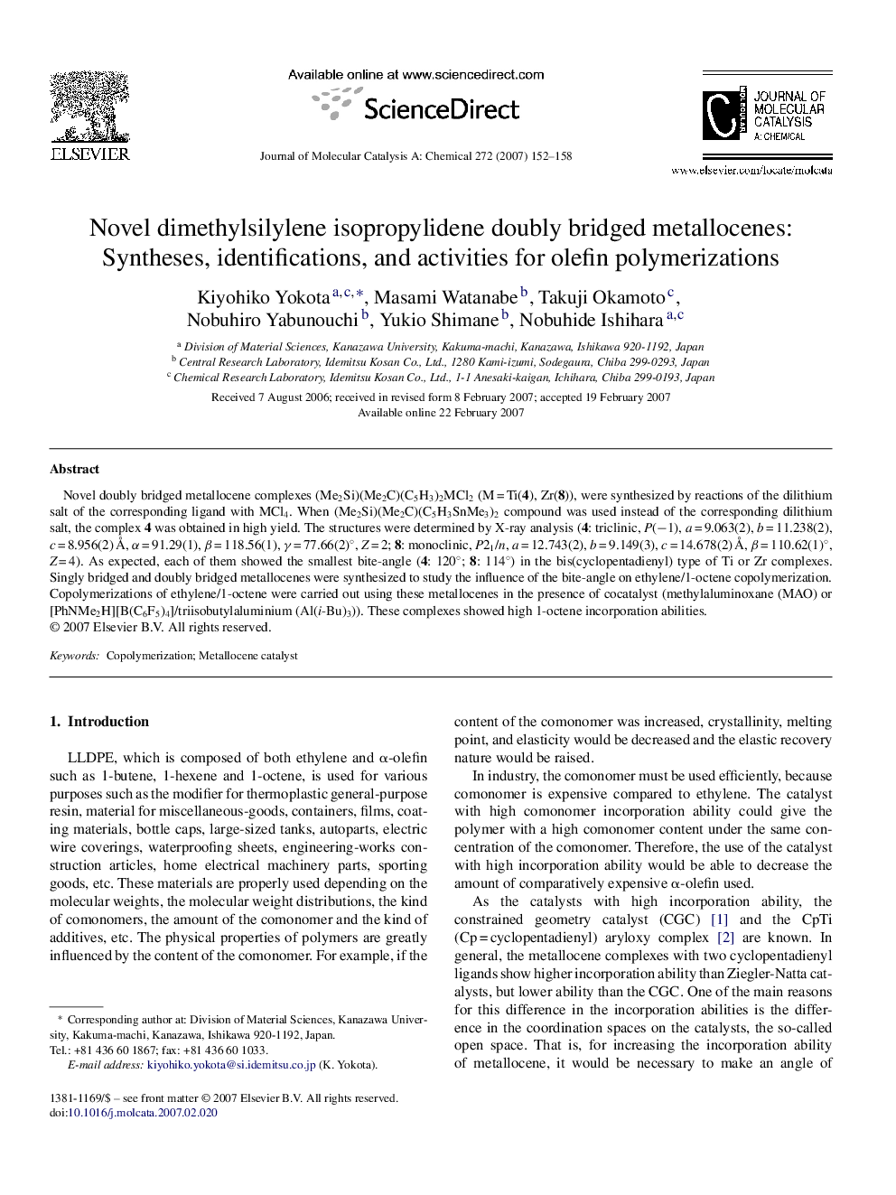 Novel dimethylsilylene isopropylidene doubly bridged metallocenes: Syntheses, identifications, and activities for olefin polymerizations
