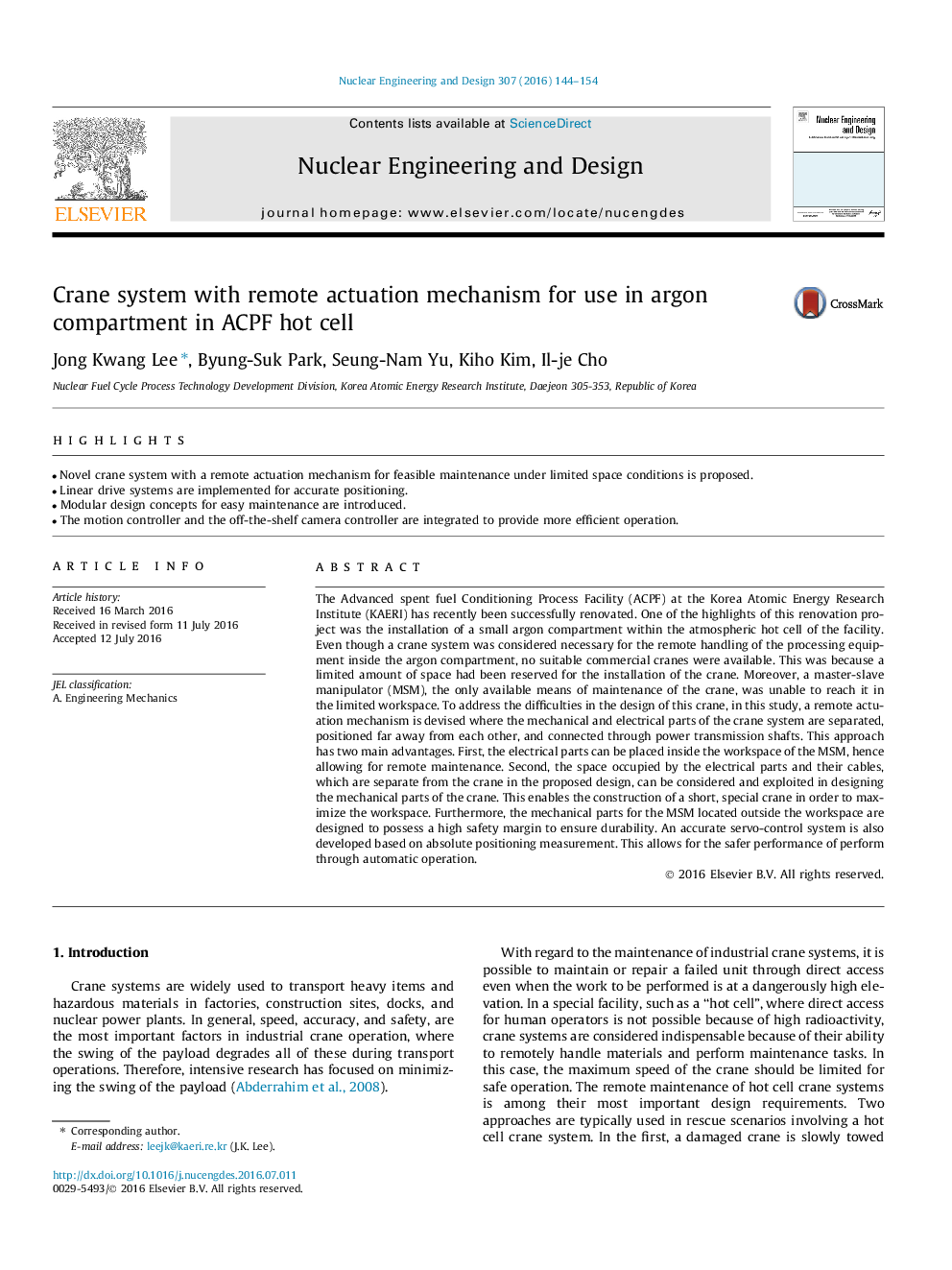 Crane system with remote actuation mechanism for use in argon compartment in ACPF hot cell