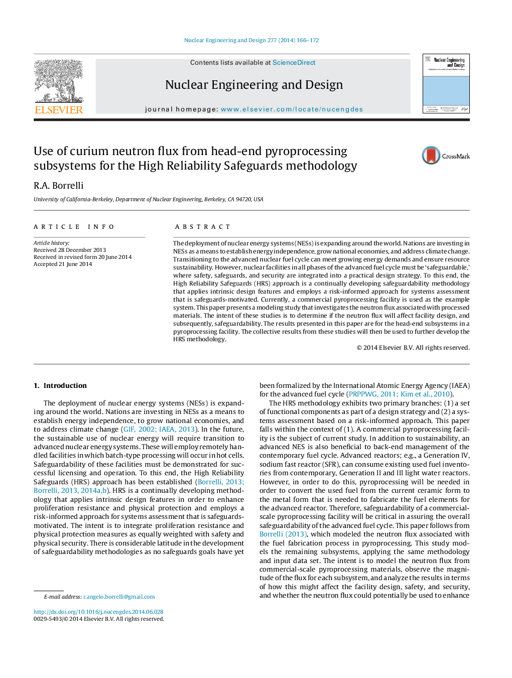 Use of curium neutron flux from head-end pyroprocessing subsystems for the High Reliability Safeguards methodology